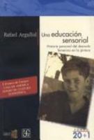 Una Educacin Sensorial: Historia Personal del Desnudo Femenino en la Pintura 9681667816 Book Cover