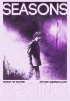 SEASONS Volume 1: Spring 0692951261 Book Cover