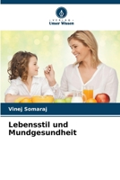 Lebensstil und Mundgesundheit (German Edition) 6207899083 Book Cover