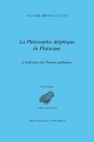 La Philosophie Delphique de Plutarque. l'Itineraire Des Dialogues Pythiques 2251403329 Book Cover