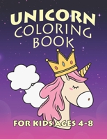 Unicorn Coloring Book for Kids Ages 4-8: Creature Unicorns Collection Coloring Books for Kids 1695594746 Book Cover