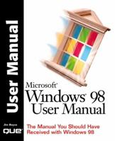 Windows 98 User Manual (Que-Consumer-Other) 0789716577 Book Cover