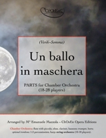 Un ballo in maschera, PARTS for Chamber Orchestra: 18-28 players B0H2H7KW63 Book Cover