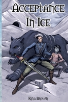 Acceptance In Ice B09VDDV673 Book Cover