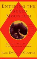 Entering the Sacred Mountain: a Mystical Odyssey 051788464X Book Cover