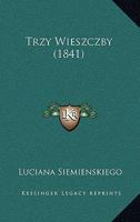 Trzy Wieszczby (1841) 1165759705 Book Cover