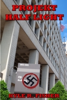 Projekt Half Light 1329174771 Book Cover