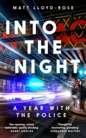Into the Night: A Year with the Police 1035004240 Book Cover