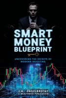 Smart Money Blueprint 1834921996 Book Cover