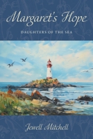 Margaret's Hope (Daughters of the Sea) 1039192513 Book Cover