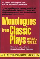 Monologues from Classic Plays: 468 BC to 1960 AD (The Monologue Audtion Series) 1880399091 Book Cover