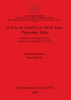 Il Trou de Touilles in Val di Susa, Piemonte, Italia 1407302477 Book Cover