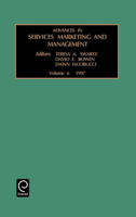 ADV SER MAR MAN V 6 (Advances in Services Marketing and Management) (Advances in Services Marketing and Management) 0762301767 Book Cover