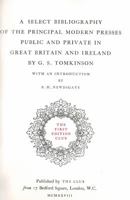 A select bibliography of the principal modern presses, public and private, in Great Britain and Ireland 0915346001 Book Cover