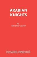 Arabian Knights (Acting Edition) 0573164126 Book Cover