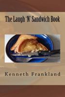 The Laugh 'N' Sandwich Book 153689723X Book Cover