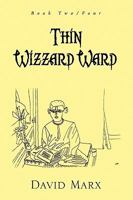Thin Wizzard Ward 1441570349 Book Cover