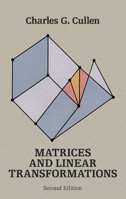 Matrices and Linear Transformations 0486663280 Book Cover