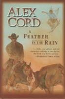 A Feather in the Rain 1589850114 Book Cover
