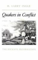 Quakers in Conflict 0875749267 Book Cover