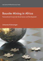 Bauxite Mining in Africa: Transnational Corporate Governance and Development 3319527053 Book Cover