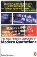 The New Penguin Book of Modern Quotations 0141011823 Book Cover