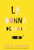 La Donna Detroit (Canongate Crime) 0802138225 Book Cover