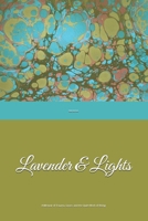 Lavender & Lights: A Memoir by Alexis Gartman B0H5G2S6KX Book Cover