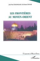 Les frontières au Moyen-Orient 2747564363 Book Cover