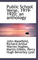 Public School Verse, 1919-1920; an Anthology 0530886502 Book Cover