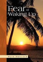 Fear of Waking Up 1456827561 Book Cover