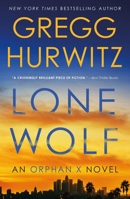 Lone Wolf: An Orphan X Novel 1250343836 Book Cover