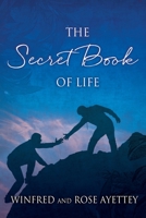 The Secret Book of Life 1662881118 Book Cover