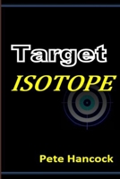 Target Isotope 1300158255 Book Cover
