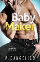 Baby Maker 1985883570 Book Cover