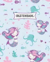 Sketchbook: Mermaid Undersea Sketch Book for Kids | Practice Drawing and Doodling | Sketching Book for Toddlers & Tweens 1676332995 Book Cover