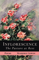 Inflorescence: The Pasture at Rest B0C1MKHYLT Book Cover