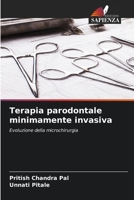 Terapia parodontale minimamente invasiva (Italian Edition) 6207716353 Book Cover