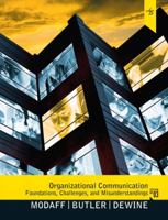 Organizational Communication: Foundations, Challenges, and Misunderstandings 0205493491 Book Cover