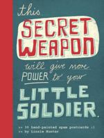 Secret Weapon: 30 Hand-Painted Spam Postcards 0811865363 Book Cover