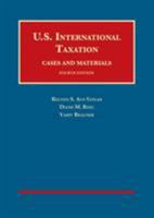 U. S. International Taxation, Cases and Materials 1683286502 Book Cover