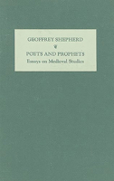 Poets and Prophets: Essays on Medieval Studies by G.T.Shepherd 0859912892 Book Cover