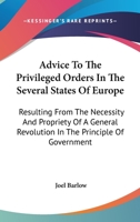 Advice to the Privileged Orders in the Several States of Europe 1170404839 Book Cover