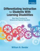 Differentiating Instruction for Students with Learning Disabilities: Best Teaching Practices for General and Special Educators 0761945172 Book Cover