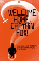 Welcome Home, Captain Fox! 0571331416 Book Cover