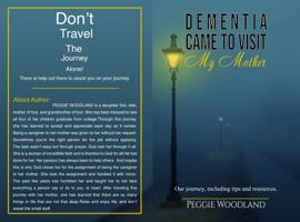 Dementia Came To Visit My Mother 0578800160 Book Cover