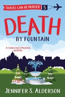 Death by Fountain: A Christmas Murder in Rome B08QBYKCKZ Book Cover