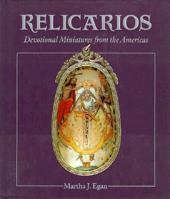 Relicarios: Devotional Miniatures from the Americas 0890132542 Book Cover