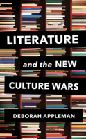 Literature and the New Culture Wars: Triggers, Cancel Culture, and the Teacher's Dilemma 1324019182 Book Cover