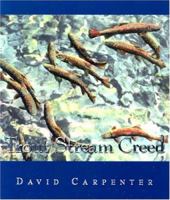 Trout Stream Creed 1550502662 Book Cover